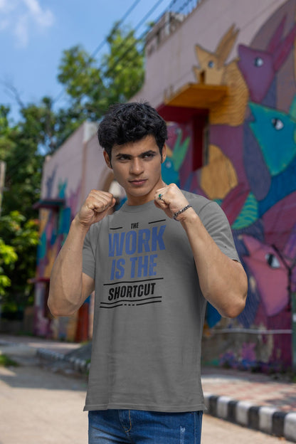 "The Work Is the Shortcut” – Unisex Grind Mode Tee