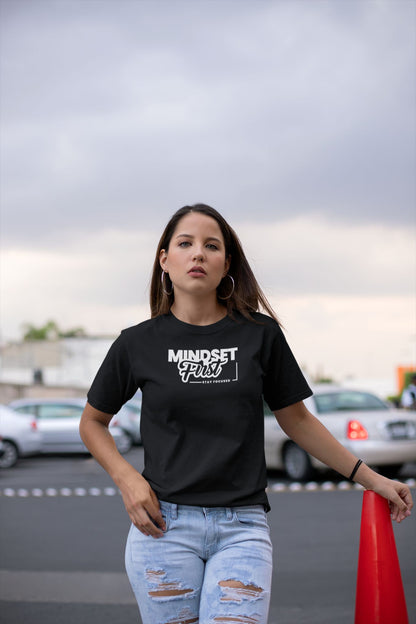 Mindset First – Unisex Motivation Tee